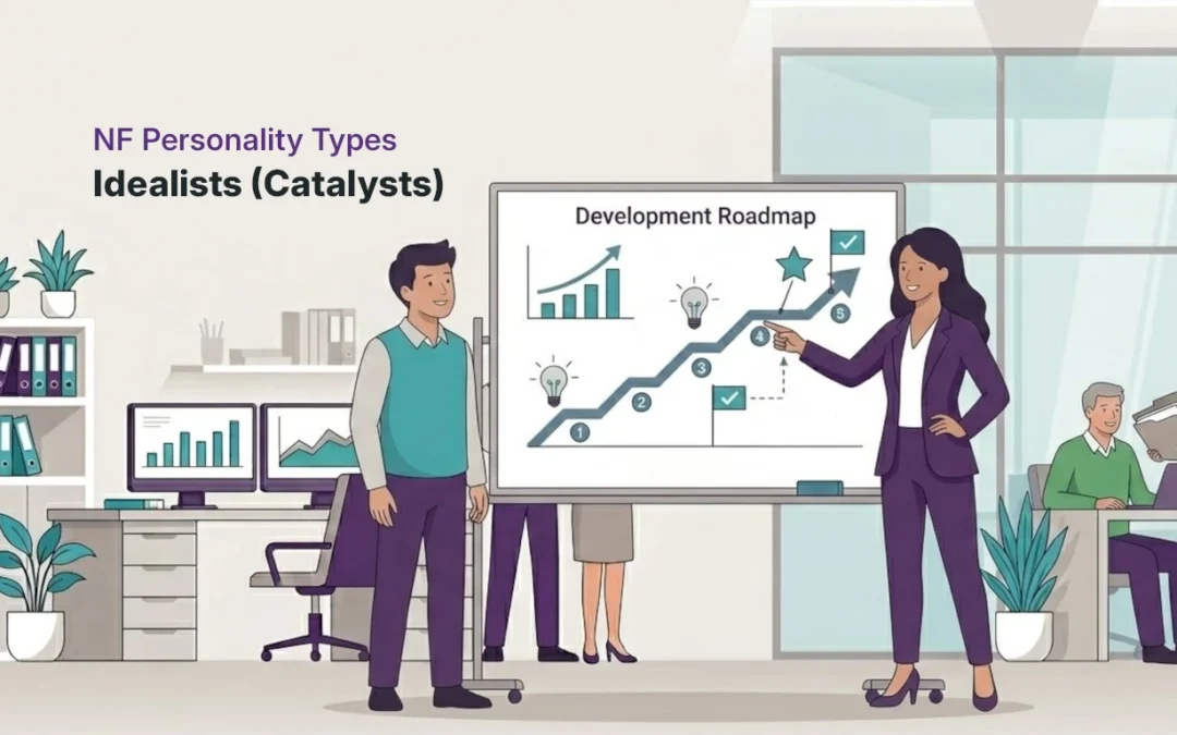 NF Personality Types Explained: Idealists at Work